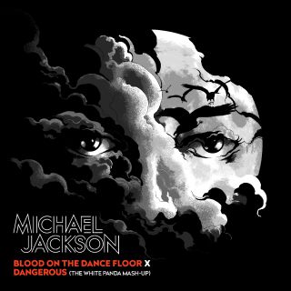 Michael Jackson - Blood on the Dance Floor x Dangerous (The White Panda Mash-Up)