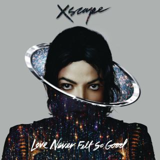 Michael Jackson - Love Never Felt So Good (Radio Date: 02-05-2014)