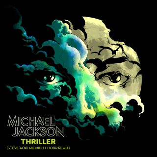 Michael Jackson - Thriller (Steve Aoki Midnight Hour Remix) (Radio Date: 29-09-2017)