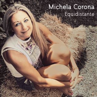 Michela Corona - Equidistante (Radio Date: 15-09-2023)