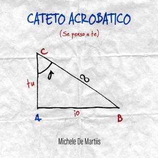 Michele De Martiis - Cateto Acrobatico (Se penso a te) (Radio Date: 15-12-2022)
