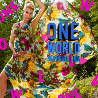 Michelle Lily - One World (Radio Date: 22-06-2018)