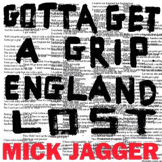 Mick Jagger - Gotta Get a Grip (Radio Date: 28-07-2017)