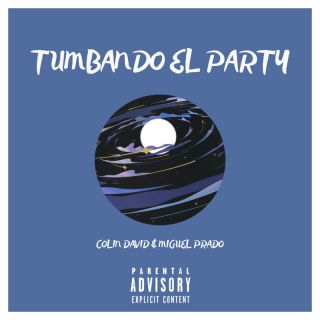 Miguel Prado - Tumbando el Party (Radio Date: 16-09-2022)