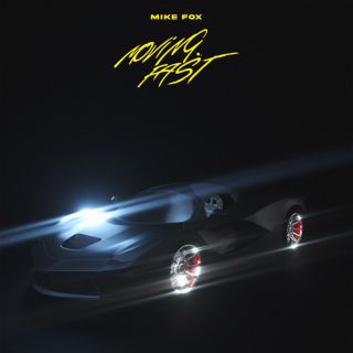 Mike Fox - Moving Fast (feat. Kustosza) (Radio Date: 14-10-2022)