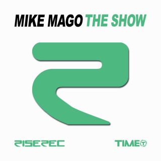 Mike Mago - The Show (Radio Date: 05-07-2013)