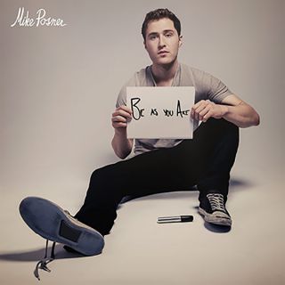 Mike Posner - Be As You Are (Radio Date: 29-07-2016)