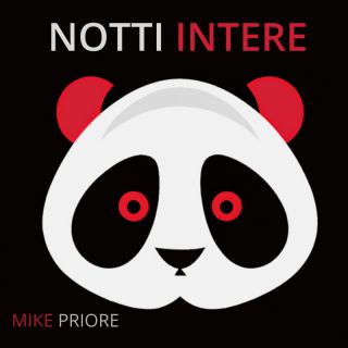 Mike Priore - Notti intere (Radio Date: 06-10-2023)