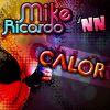 MIKE RICARDO Y NN - Calor