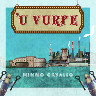 Mimmo Cavallo - 'U vurpe (Radio Date: 14-06-2022)