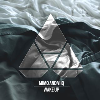 MIMO And Viiq - Wake Up (Radio Date: 16-10-2020)