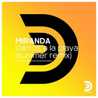 Miranda - Vamos A La Playa (Radio Date: 08-07-2019)
