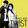 MISS 600 - Twist