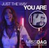 MISS DAG - Just The Way You Are (feat. Danny Losito)