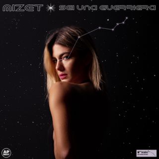 Mizet - Sei Una Guerriera (Radio Date: 16-04-2021)