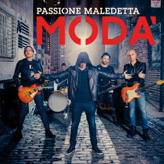 Modà - Passione maledetta (Radio Date: 15-04-2016)