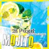 2B PROJECT - Mojito (feat. Aisha, Don Cash)