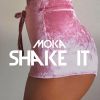 MOKA - Shake it