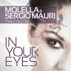 MOLELLA & SERGIO MAURI FEAT. COCO STAR - In Your Eyes