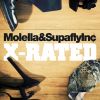 MOLELLA & SUPAFLY INC - X-Rated