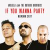 MOLELLA & THE OUTHERE BROTHERS - If You Wanna Party (Rework 2k17)