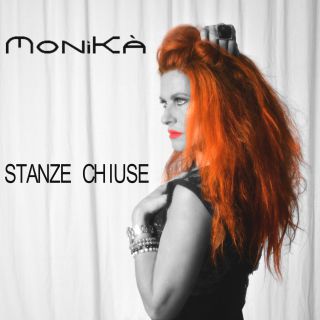 Monikà - Stanze chiuse (Radio Date: 26-06-2017)