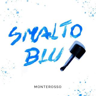 Monterosso - Smalto Blu (Radio Date: 15-04-2022)