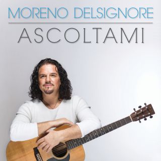 Moreno Delsignore - Ascoltami (Radio Date: 23-04-2018)