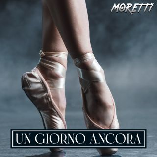 Moretti - Un giorno ancora (Radio Date: 17-02-2023)