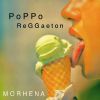 MORHENA - Poppo Reggaeton