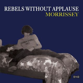 MORRISSEY - Rebels Without Applause (Radio Date: 09-12-2022)
