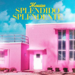 Mosaico - Splendido Splendente (Radio Date: 26-07-2022)