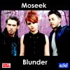 MOSEEK - Blunder