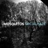 MOSQUITOS - Army Of Evil