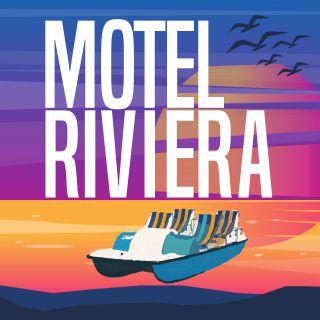Motel Riviera - Riviera (Radio Date: 02-08-2019)