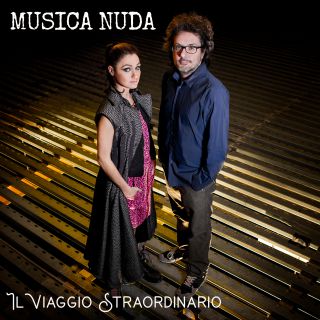 Musica Nuda - Il Viaggio Straordinario (Radio Date: 24-01-2020)