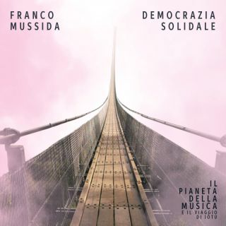 Franco Mussida - Democrazia Solidale (Radio Date: 20-01-2023)