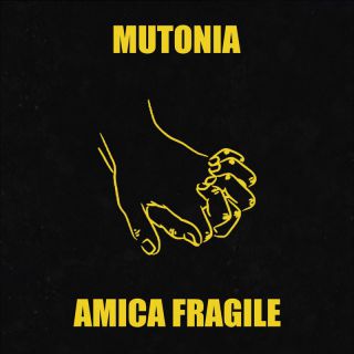 Mutonia - AMICA FRAGILE (Radio Date: 29-09-2023)