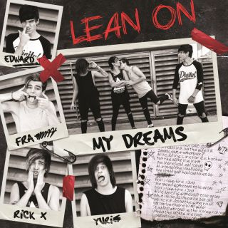 My Dreams - Lean On (Radio Date: 28-08-2015)