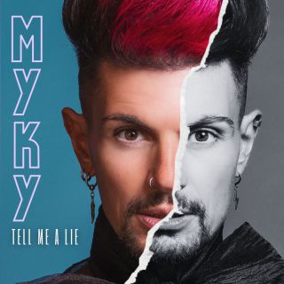 MYKY - Tell Me A Lie (Radio Date: 16-12-2022)