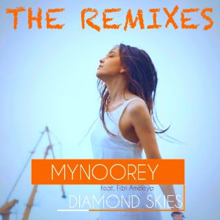 Mynoorey - Diamond Skies (feat. Fibi Ameleya) (Nico Heinz & Max Kuhn Remix) (Radio Date: 02-02-2018)