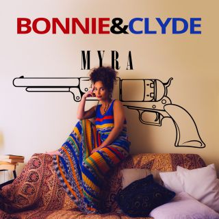 Myra - Bonnie & Clyde (Radio Date: 08-11-2021)