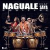 NAGUALE - Positive (feat. Saya)
