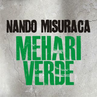 Nando Misuraca - Mehari verde