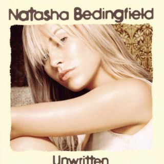 Natasha Bedingfield - Unwritten (Radio Date: 02-02-2024)