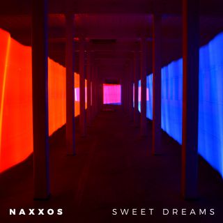 Naxxos - Sweet Dreams (Radio Date: 11-01-2019)
