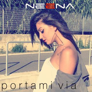 Neena - Portami Via (Radio Date: 27-10-2015)