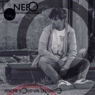 Nero - Anche solo un secondo (Radio Date: 05-10-2018)