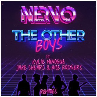 Nervo - The Other Boys (feat. Kylie Minogue, Jake Shears & Nile Rodgers) (Radio Date: 23-10-2015)