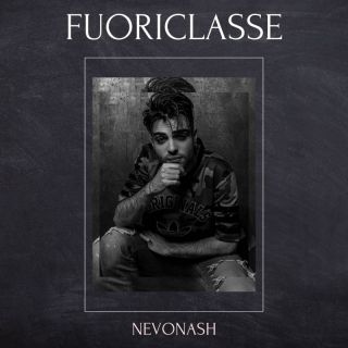 Nevonash - Fuoriclasse (Radio Date: 27-01-2023)